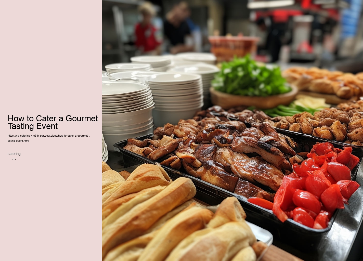 How to Cater a Gourmet Tasting Event