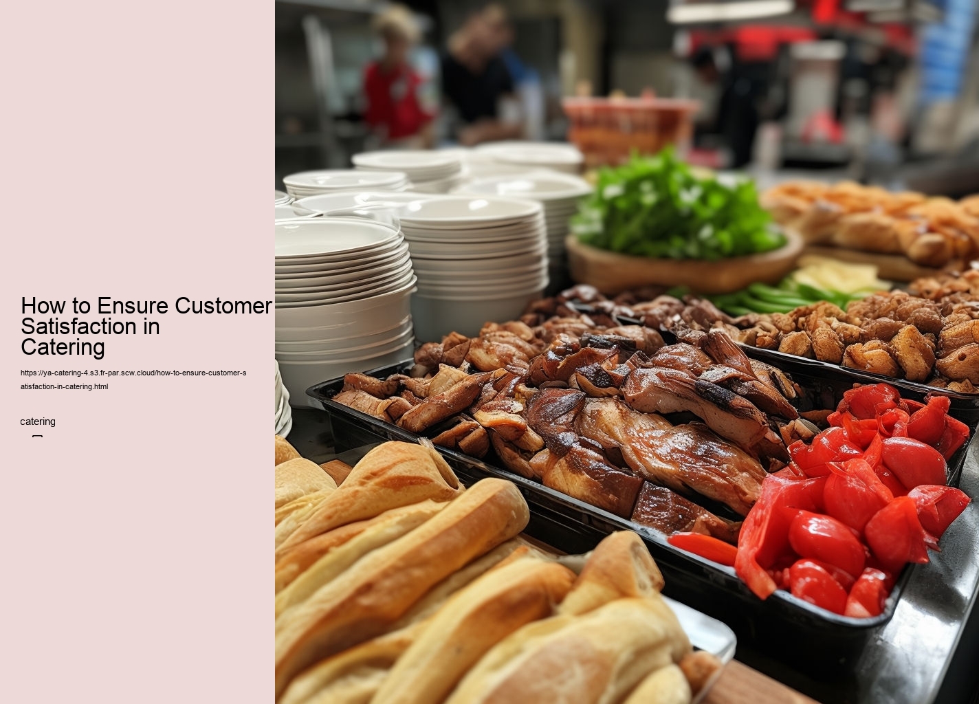 How to Ensure Customer Satisfaction in Catering